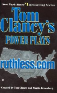 Ruthless.com by Tom Clancy & Martin Greenberg
