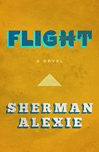 Flight by Sherman Alexie