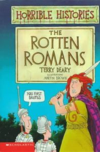 The Rotten Romans by Terry Deary and Martin Brown