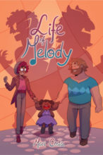 The Life of Melody by Mari Costa