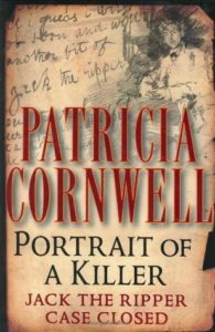 Episode 143 – Portrait of a Killer: Jack the Ripper by Patricia Cornwell