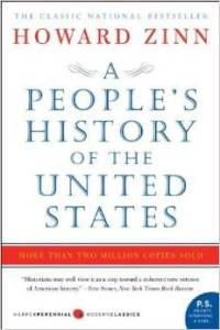 A People's History of the United States by Howard Zinn