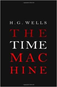 The Time Machine by H. G. Wells