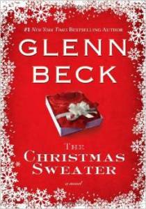 The Christmas Sweater by Glenn Beck