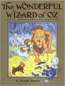 The Wonderful Wizard of Oz by L Frank Baum