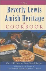 The Beverly Lewis Amish Heritage Cookbook