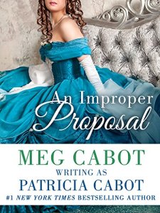 An Improper Proposal by Patricia Cabot