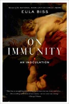 On Immunity by Eula Biss