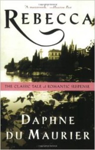 Rebecca by Daphne Du Maurier