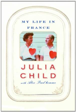 My Life in France by Julia Child