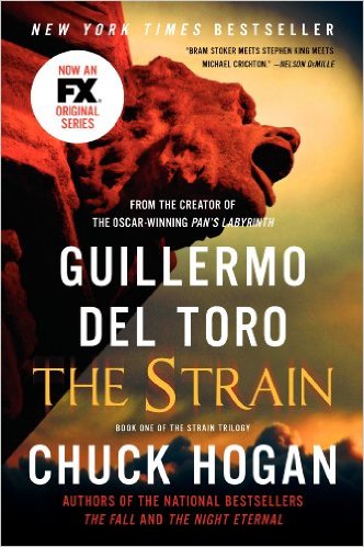 The Strain by Guillermo Del Toro & Chuck Hogan