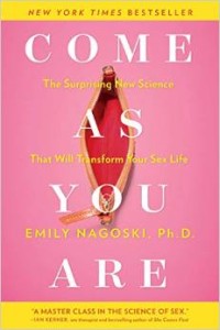 Come As You Are by Emily Nagoski