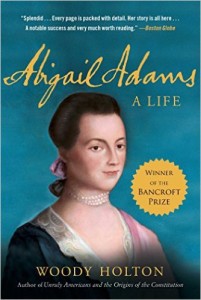 Abigail Adams by Woody Holton