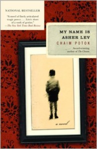 My Name is Asher Lev by Chaim Potok