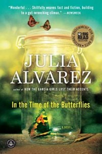 In the Time of the Butterflies by Julia Alvarez