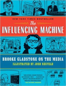 The Influencing Machine by Brooke Gladstone & Josh Neufeld