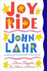 Joy Ride by John Lahr