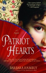 Patriot Hearts by Barbara Hambly