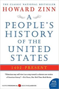 A People's History of the United States by Howard Zinn