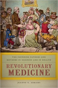 Revolutionary Medicine by Jeanne Abrams