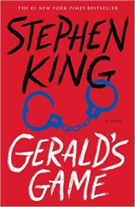 Gerald's Game by Stephen King