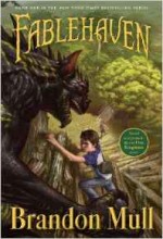 Fablehaven by Brandon Mull