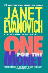 One For the Money by Janet Evanovich