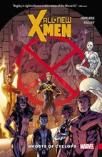 All-New X-Men Vol 1 by Dennis Hopeless & Mark Bagley