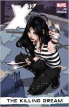 X-23 by Marjorie Liu & Will Conrad