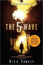 The 5th Wave by Rick Yancey