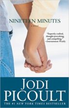 Ninteen Minutes by Jodi Picoult