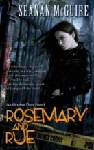 Rosemary & Rue by Seanan McGuire