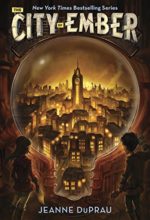 City of Ember by Jeanne DuPrau