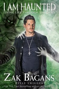 I Am Haunted by Zak Bagans