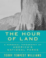 The Hour of Land by Terry Tempest Williams