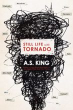 Still Life With Tornado by A. S. King