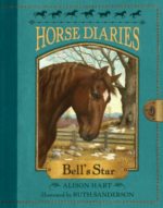 Bell's Star (Horse Diaries)