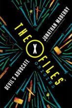 X-Files Origins: The Devil's Advocate by Johnathan Maberry
