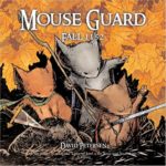 Mouse Guard by David Petersen