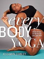 Every Body Yoga by Jessamyn Stanley