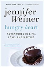 Hungry Heart by Jennifer Weiner