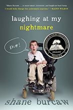Laughing at my Nightmare by Shane Burcaw 