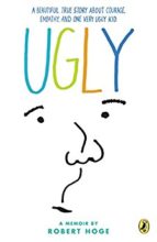 Ugly by Robert Hoge