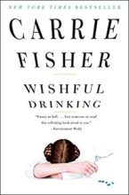 Wishful Drinking by Carrie Fisher