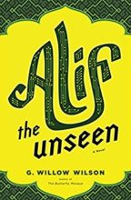 Alif the Unseen by G. Willow Wilson