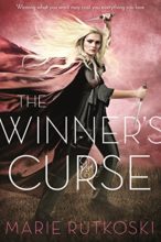 The Winner's Curse by Marie Rutkoski