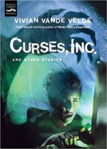 Curses, Inc. by Vivian Vande Velde