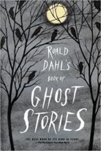 Roald Dahl's Book of Ghost Stories by Roald Dahl 