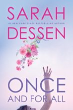 Once and For All by Sarah Dessen