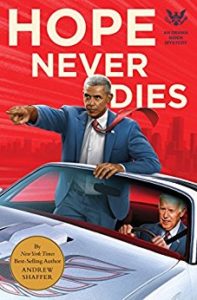 Hope Never Dies by Andrew Shaffer